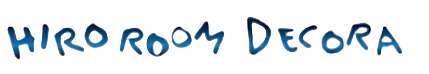 ヒロ室内装飾